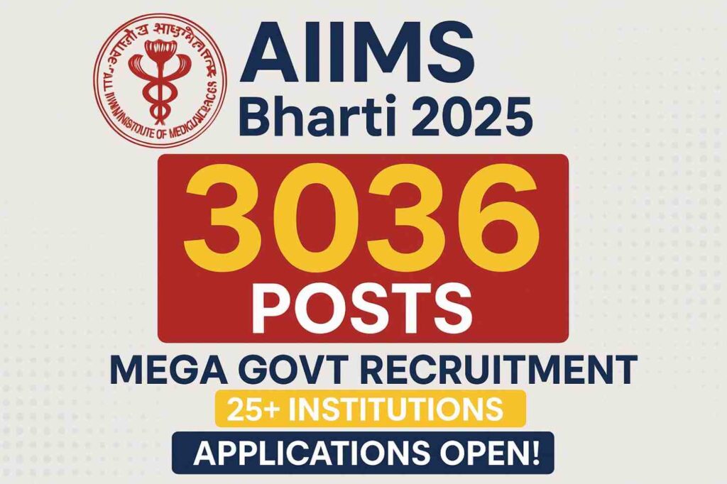 AIIMS Bharti 2025